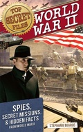 Cover: Top Secret Files: World War II - Prufrock Press