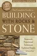 Cover: Complete Guide to Building with Rocks & Stone - Atlantic Publishing Co