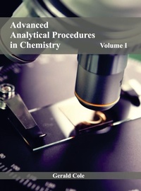 Enlarge image Cover: Advanced Analytical Procedures in Chemistry: Volume I - NY Research Press