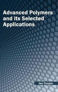 Cover: Advanced Polymers and Its Selected Applications - NY Research Press