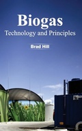 Cover: Biogas: Technology and Principles - NY Research Press