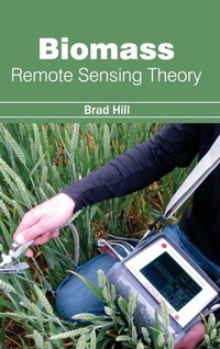 Enlarge image Cover: Biomass: Remote Sensing Theory - NY Research Press