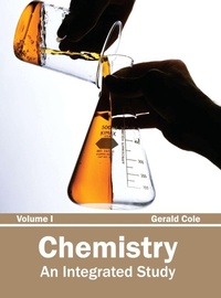 Enlarge image Cover: Chemistry: An Integrated Study (Volume I) - NY Research Press