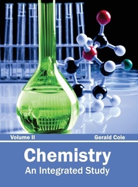 Enlarge image Cover: Chemistry: An Integrated Study (Volume II) - NY Research Press