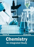 Cover: Chemistry: An Integrated Study (Volume III) - NY Research Press