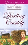 Cover: Darling Cassidy - Barbour Publishing, Inc.