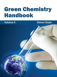 Abbildung von: Green Chemistry Handbook: Volume II - NY Research Press