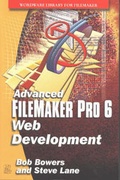 Cover: ADVANCED FILEMAKER PRO 6 WEB DEVELPMENT - Wordware Publishing Inc.