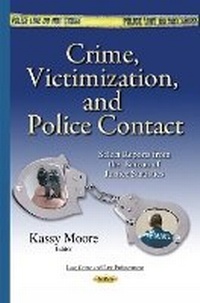 Abbildung von: Crime, Victimization & Police Contact - Nova Science Publishers Inc