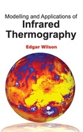Cover: Modelling and Applications of Infrared Thermography - NY Research Press