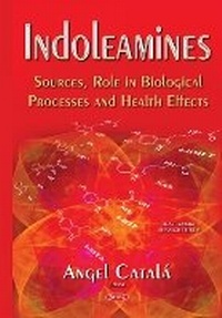 Enlarge image Cover: Indoleamines - Nova Science Publishers Inc
