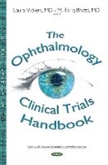 Cover: Ophthalmology Clinical Trials Handbook - Nova Science Publishers Inc
