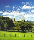 Cover: Pubs, Pews and Powerbrokers - East Street Publications