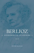 Cover: Berlioz: Scenes from the Life and Work - De Gruyter