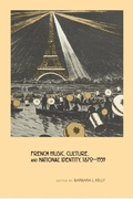 Cover: French Music, Culture, and National Identity, 1870-1939 - De Gruyter