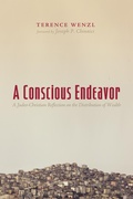 Cover: A Conscious Endeavor - Wipf and Stock Publishers
