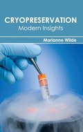 Cover: Cryopreservation: Modern Insights - Callisto Reference