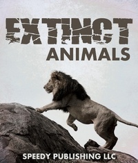 Abbildung von: Extinct Animals - Speedy Kids