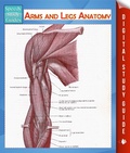 Cover: Arms and Legs Anatomy (Speedy Study Guide) - Dot EDU
