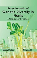 Cover: Encyclopedia of Genetic Diversity in Plants: Volume III (Molecular Studies) - Callisto Reference