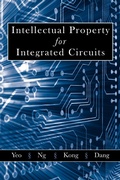 Cover: Intellectual Property for Integrated Circuits - J. Ross Publishing
