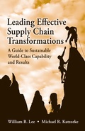Cover: Leading Effective Supply Chain Transformations - J. Ross Publishing