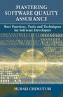 Cover: Mastering Software Quality Assurance - J. Ross Publishing