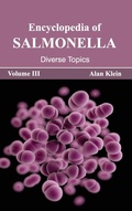 Cover: Encyclopedia of Salmonella: Volume III (Diverse Topics) - Callisto Reference