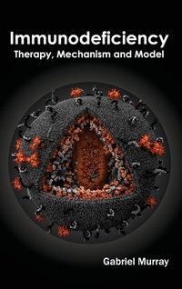 Enlarge image Cover: Immunodeficiency: Therapy, Mechanism and Model - Callisto Reference