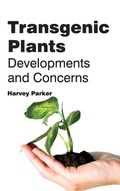 Cover: Transgenic Plants: Developments and Concerns - Callisto Reference