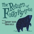 Cover: The Return of Foggitytree - Mirror Publishing