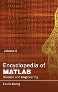 Cover: Encyclopedia of Matlab: Science and Engineering (Volume II) - Clanrye International