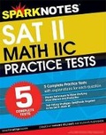 Cover: 5 Practice Tests for the SAT II Math IIc (Sparknotes Test Prep) - Sparknotes