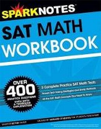 Enlarge image Cover: SAT Math Workbook (Sparknotes Test Prep) - Sparknotes