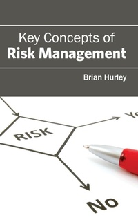 Enlarge image Cover: Key Concepts of Risk Management - Clanrye International