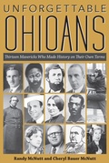 Cover: Unforgettable Ohioans - Kent State University Press
