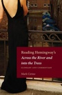 Cover: Reading Hemingway's Across the River and Into the Trees - Kent State University Press