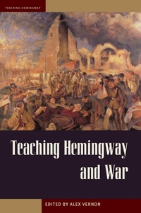 Enlarge image Cover: Teaching Hemingway and War - Kent State University Press