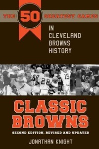 Abbildung von: Classic Browns - Kent State University Press