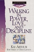 Cover: Walking in Power, Love, and Discipline - Harvest House Publishers,U.S.