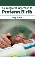 Cover: Integrated Approach to Preterm Birth - Hayle Medical