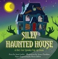 Cover: Silly Haunted House - Jumping Jack Press