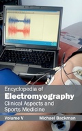 Cover: Encyclopedia of Electromyography: Volume V (Clinical Aspects and Sports Medicine) - Hayle Medical