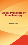 Cover: Global Prospects of Bronchoscopy - Hayle Medical