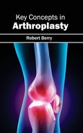 Cover: Key Concepts in Arthroplasty - Hayle Medical