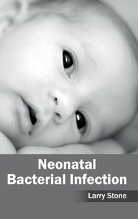 Enlarge image Cover: Neonatal Bacterial Infection - Hayle Medical