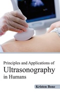 Cover: Principles and Applications of Ultrasonography in Humans - Hayle Medical
