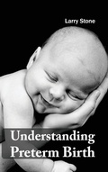 Cover: Understanding Preterm Birth - Hayle Medical