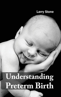 Enlarge image Cover: Understanding Preterm Birth - Hayle Medical
