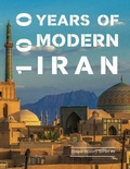 Cover: 100 Years of Modern Iran (1891-1991) (Simple History) - Microcosm Publishing